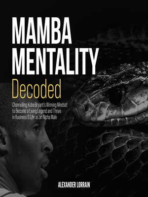 cover image of MAMBA MENTALITY DECODED